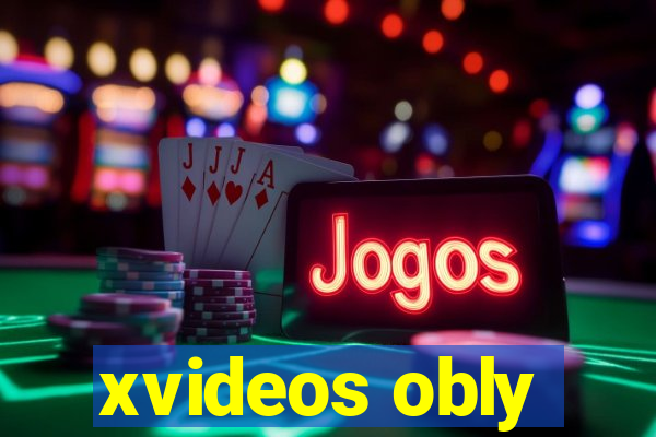 xvideos obly